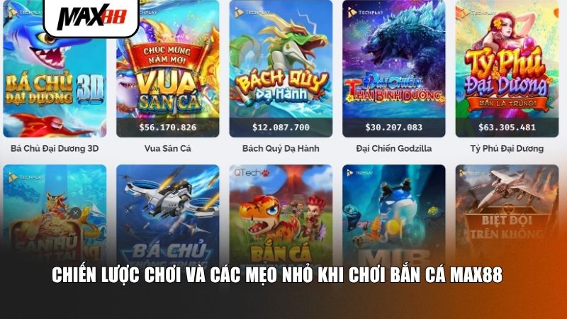 Chiến lược chơi và các mẹo nhỏ khi chơi bắn cá Max88