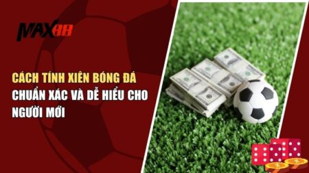cách tính xiên bóng đá