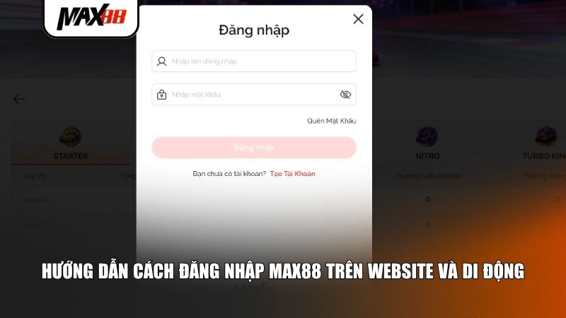 Các bước đăng nhập Max88 trên Website và di động